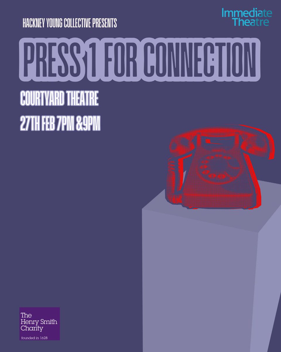 CourtyardHoxton's tweet image. #THISWEEK 'Press 1 For Connection', a new theatre piece exploring connection and control through an AI hotline live at The Courtyard Theatre.

Performances:
Fri, Feb 27, 2026 - 7pm &amp;amp; 9PM

Get your tickets now:
thecourtyardtheatre.seetickets.com/tour/press-1-f…