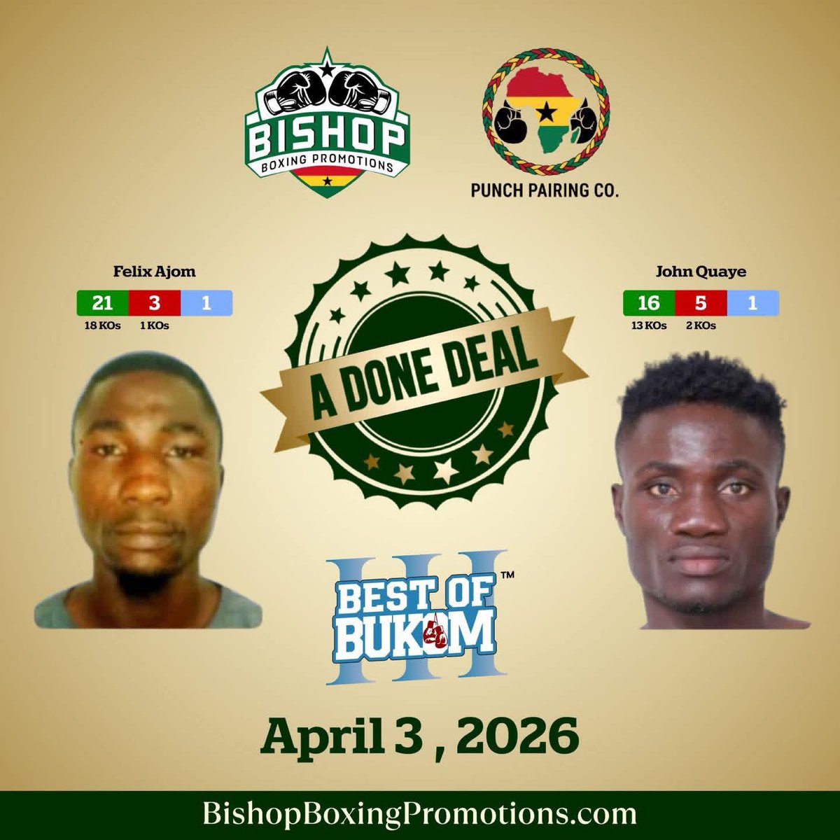 Fight News 🚨
Quaye 🆚 Ajom is locked in for Best of Bukom 3 on Good Friday, April 3, at Bukom Arena.
This one is must-see.
#kasportsboxing #boxingnews #worldboxing #boxingtraining #kboxtv #acetvboxing #boxeo #world #boxing #bestofbukom3