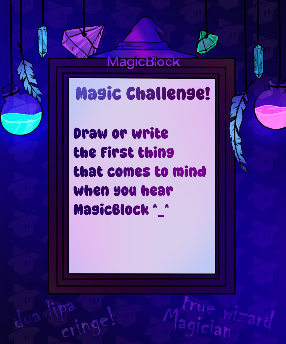 Nurarihyasa's tweet photo. Gmagic! Launching a new community challenge!   

Your task - is to draw or write the first thing that comes to mind when you hear Magicblock.   

What do you need to participate?   

1. Q&amp;RT of this post.   

2. The tag of @magicblock

3. Have fun!   

The template is below👇 https://t.co/aF44OyN5Jb