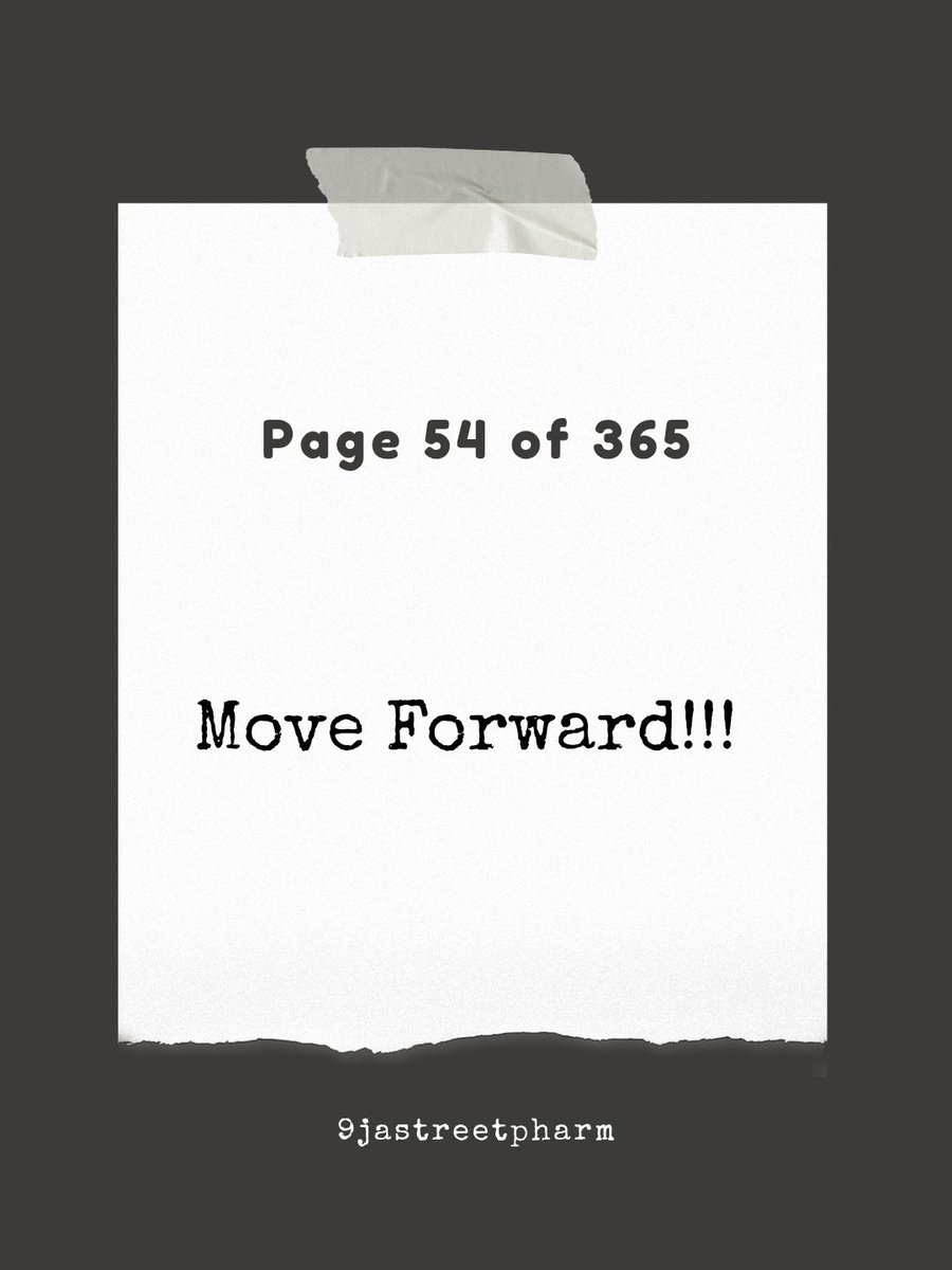 9jastreetpharmm's tweet image. Just move forward!!!

#54of365
#MoveForward