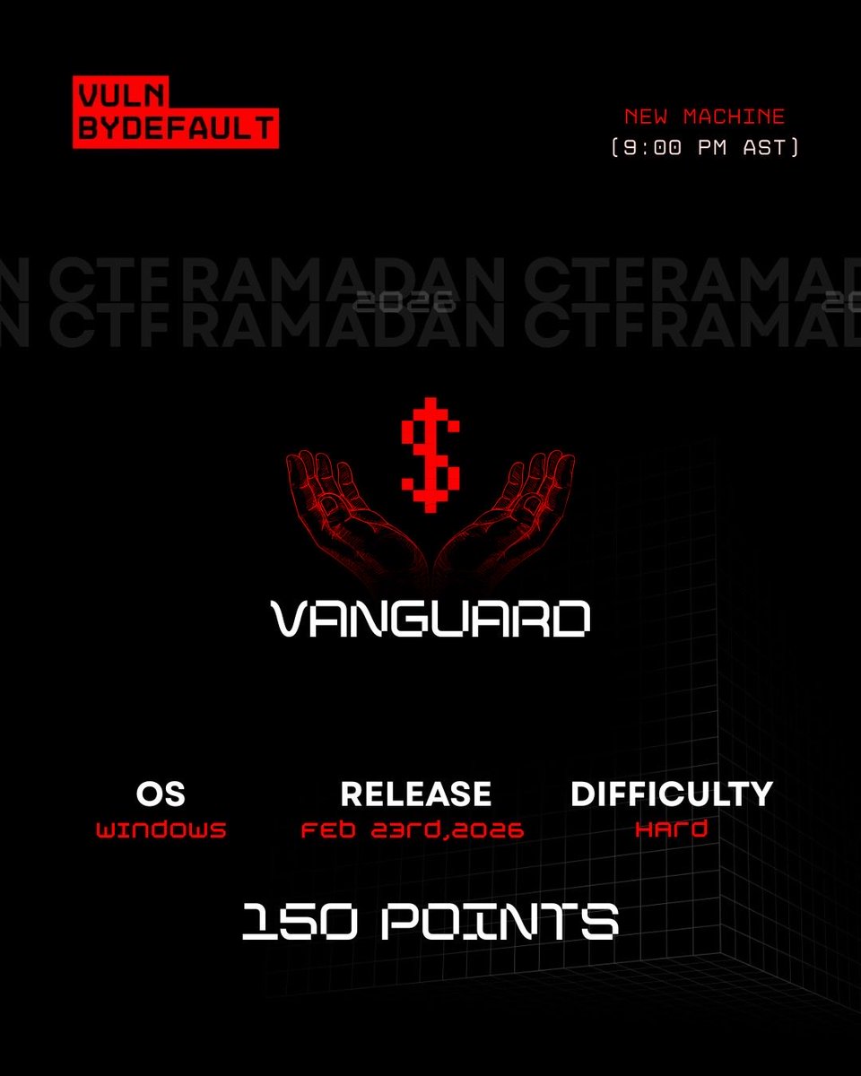 vulnbydefault's tweet photo. 🚨 Day 6 Drop

New machine: Vanguard
Windows | Hard | 150 pts
•Maybe an extra challenge.

9:00 PM (AST)
First Blood active.

The grind continues.

#RamadanCTF #CTF #VulnByDefault https://t.co/UujPC6Scgx