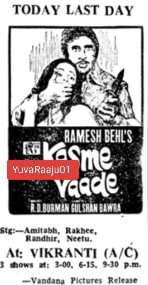 YuvaRaaju01's tweet photo. #48YearsOfKasmeVaade
Starring: @SrBachchan , #RandhirKapoor
Hyd - VIKRANTI - 105DAYS RUN 💥💥🔥 Replaced with #Azaad
Secbad - PRASHANT - 47Days RUN Replaced with #DesPardes
@rajib14 https://t.co/ng3tU77pXR