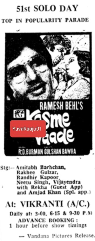 YuvaRaaju01's tweet photo. #48YearsOfKasmeVaade
Starring: @SrBachchan , #RandhirKapoor
Hyd - VIKRANTI - 105DAYS RUN 💥💥🔥 Replaced with #Azaad
Secbad - PRASHANT - 47Days RUN Replaced with #DesPardes
@rajib14 https://t.co/ng3tU77pXR