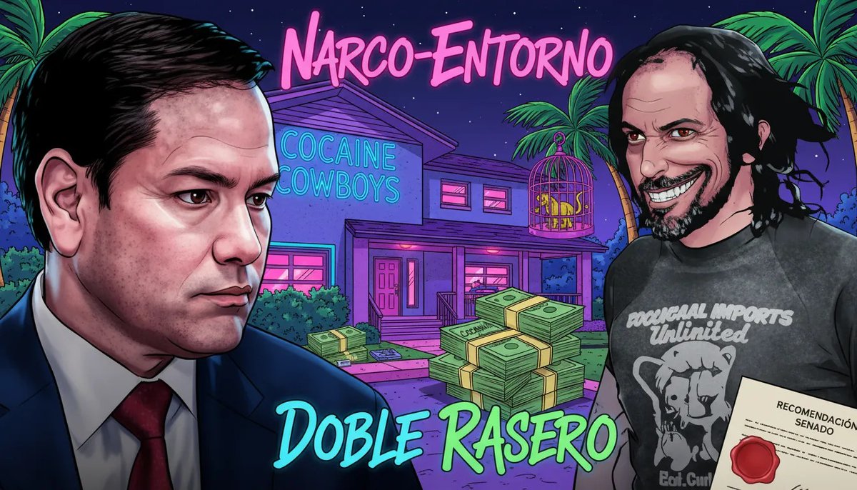 El “Narco‑Rubio”: cuñados, cárteles y doble rasero en la cruzada contra las drogas

 elcomun.es/2026/02/23/el-… 

Marco Rubio figura hoy como uno de los senadores republicanos más influyentes en la política exterior de Estados Unidos, arquitecto de la línea dura contra gobie...