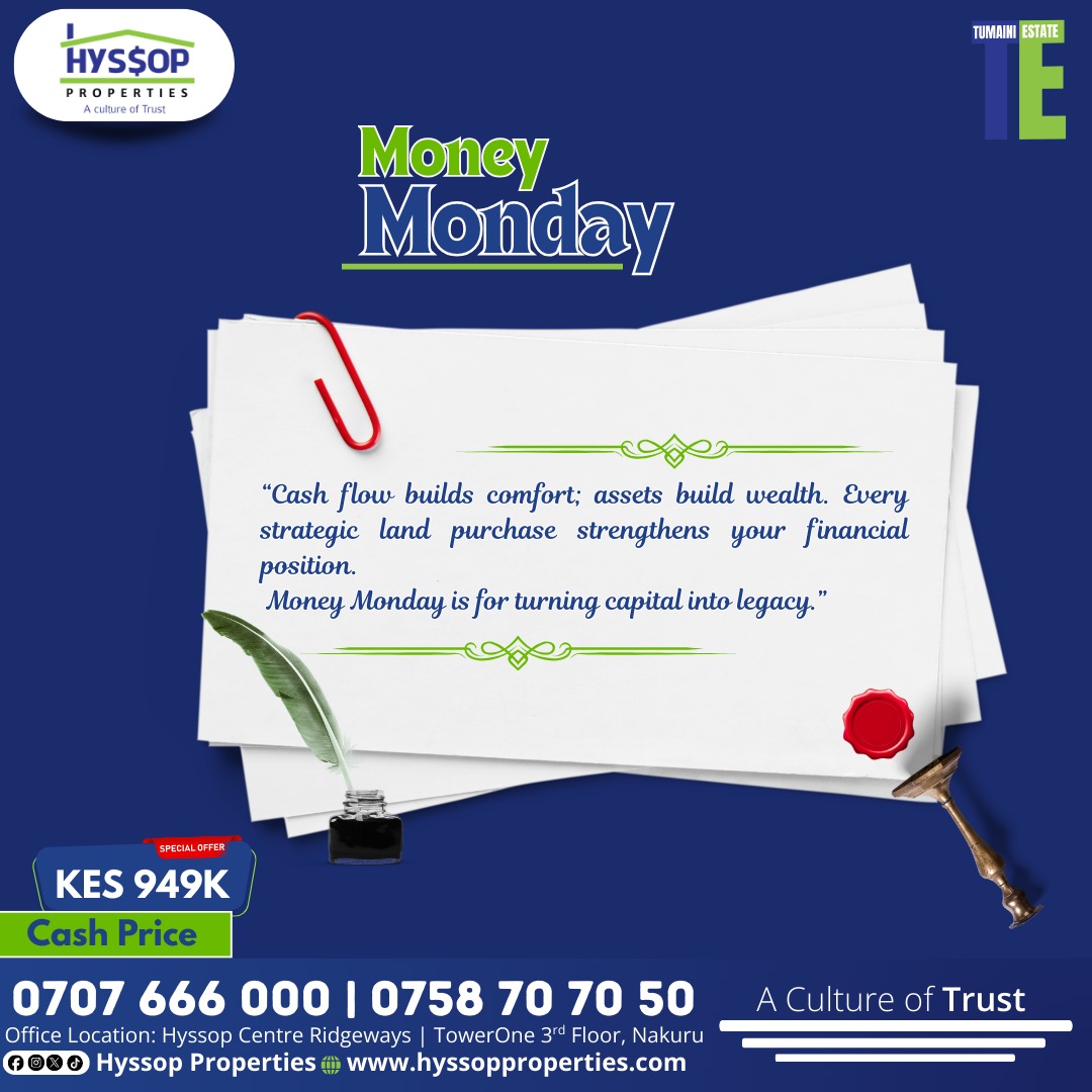 hyssopke's tweet photo. 𝐇𝐚𝐩𝐩𝐲 𝐌𝐨𝐧𝐞𝐲 𝐌𝐨𝐧𝐝𝐚𝐲
Cash flow builds comfort; assets build wealth. Every strategic land purchase strengthens your financial position.
Money Monday is for turning capital into legacy.

0707 666 000 | 0758 70 70 50
https://t.co/O4vRIpWPpU https://t.co/zwprNVQVGC