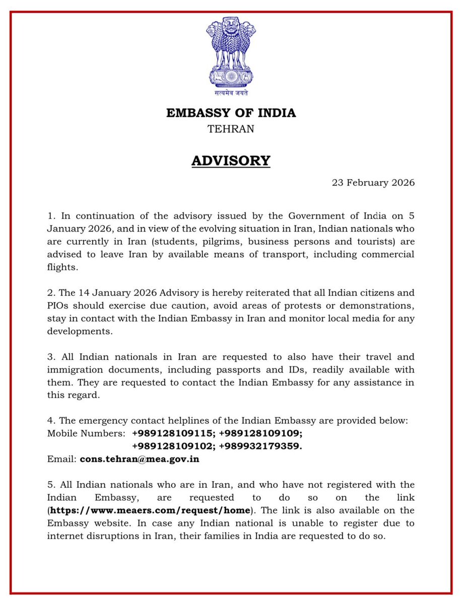 The Indian Embassy in Tehran has advised Indian nationals in Iran to leave the country.
