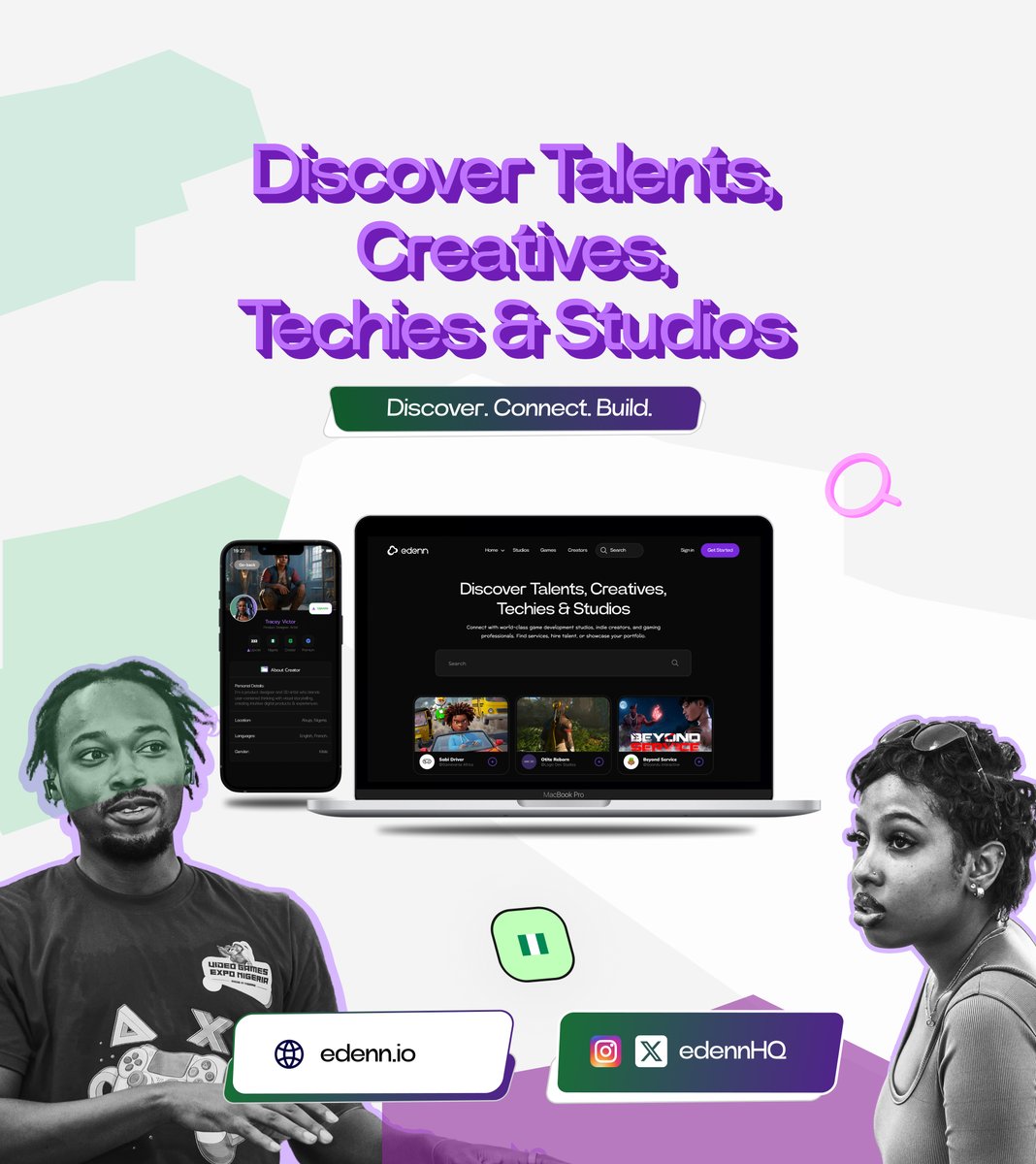 Somewhere right now,

A studio is looking for talent.
A creative is looking for the right team.
Both exist.
Neither can find the other.

Creative tech is full of hidden brilliance.
Edenn is building the bridge.

Discover talent.
Discover studios.
Be discovered.

#edenn #talents