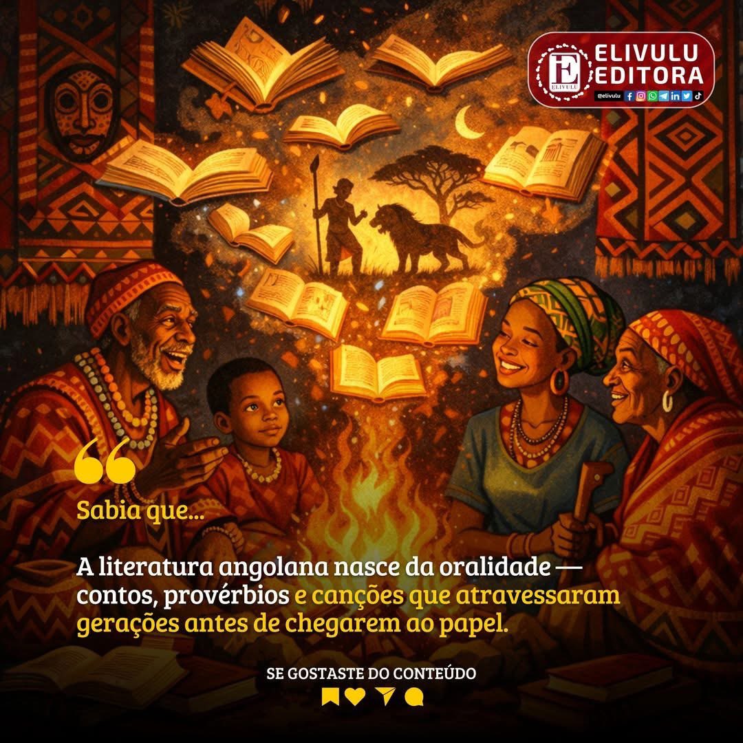 📖 𝐒𝐚𝐛𝐢𝐚 𝐪𝐮𝐞… 

A literatura angolana nasce da oralidade — contos, provérbios e canções que atravessaram gerações antes de chegarem ao papel. 

Ler literatura angolana é ouvir as vozes do seu povo. 

Que histórias ouviu na sua infância?

#LiteraturaAngolana #Elivulu