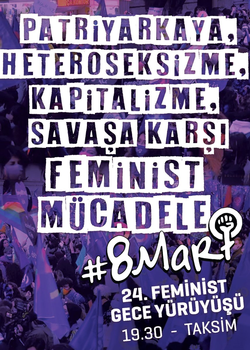 8MartYuruyus's tweet photo. Bu düzeni feminist mücadelemizle, dayanışmamızla biz değiştireceğiz! 

Hayatın bizim için de yaşanır olduğu, eşit ve özgür bir dünya mümkün. Patriyarkaya karşı her adımda;isyanımızla, coşkumuzla, öfkemizle, neşemizle bir aradayız. 8 Mart'ta 19:30’da Feminist Gece Yürüyüşü’ndeyiz. https://t.co/qBHCB79DW4