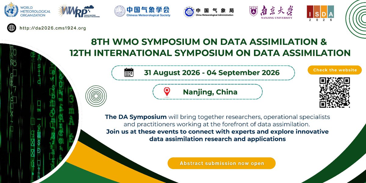 WMO's tweet image. Interested in next-gen prediction, data-driven modelling, and integrating #machinelearning with physical #science? Join us for the 8th WMO #Symposium on #DataAssimilation in Nanjing, China (31 Aug–4 Sep 2026) and submit your #abstract by 28 Feb. Read more:
bit.ly/4byzPfl