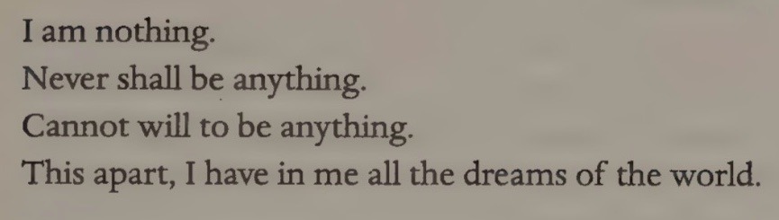 — Fernando Pessoa