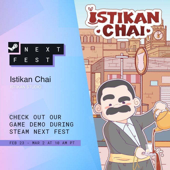 istikanstudio's tweet photo. Istikan Chai is LIVE at Steam Next Fest (Feb 23 – Mar 2)! 🎉
Try it out and don’t forget to wishlist! ☕💛

👉 https://t.co/SlkyJ2yGlK

#SteamNextFest #IndieGame #GameDev https://t.co/39ahU9v58r