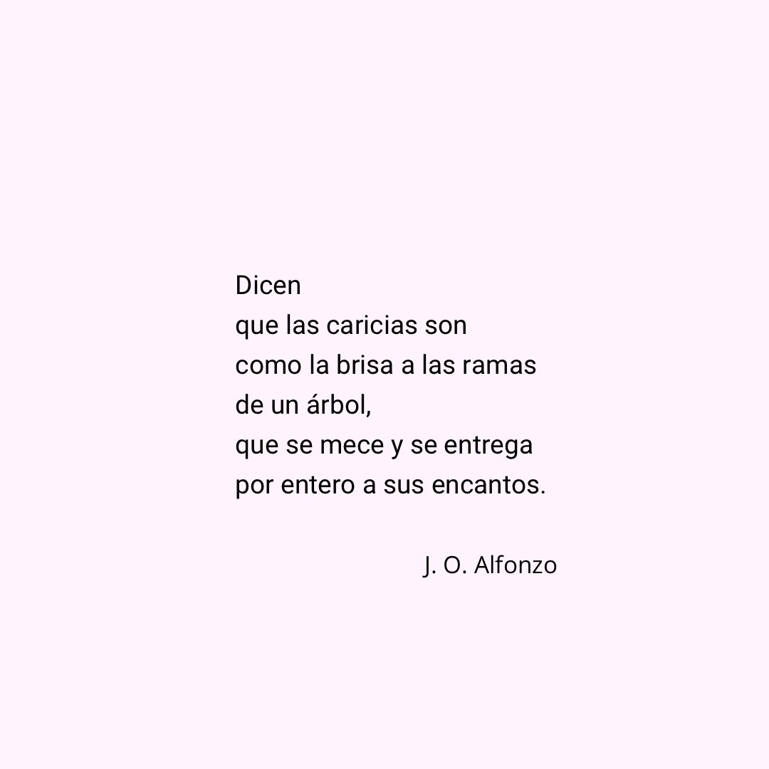JoseOrlandoAlfo's tweet photo. Dicen
que las caricias son
como la brisa a las ramas
de un árbol,
que se mece y se entrega
por entero a sus encantos.
#AsíLaVida #sololetras #microrelatos
Excelente inicio de semana para todos ☕️☕️🌷☀️🤗🎶💫✍️ https://t.co/M9WSmCUoPG