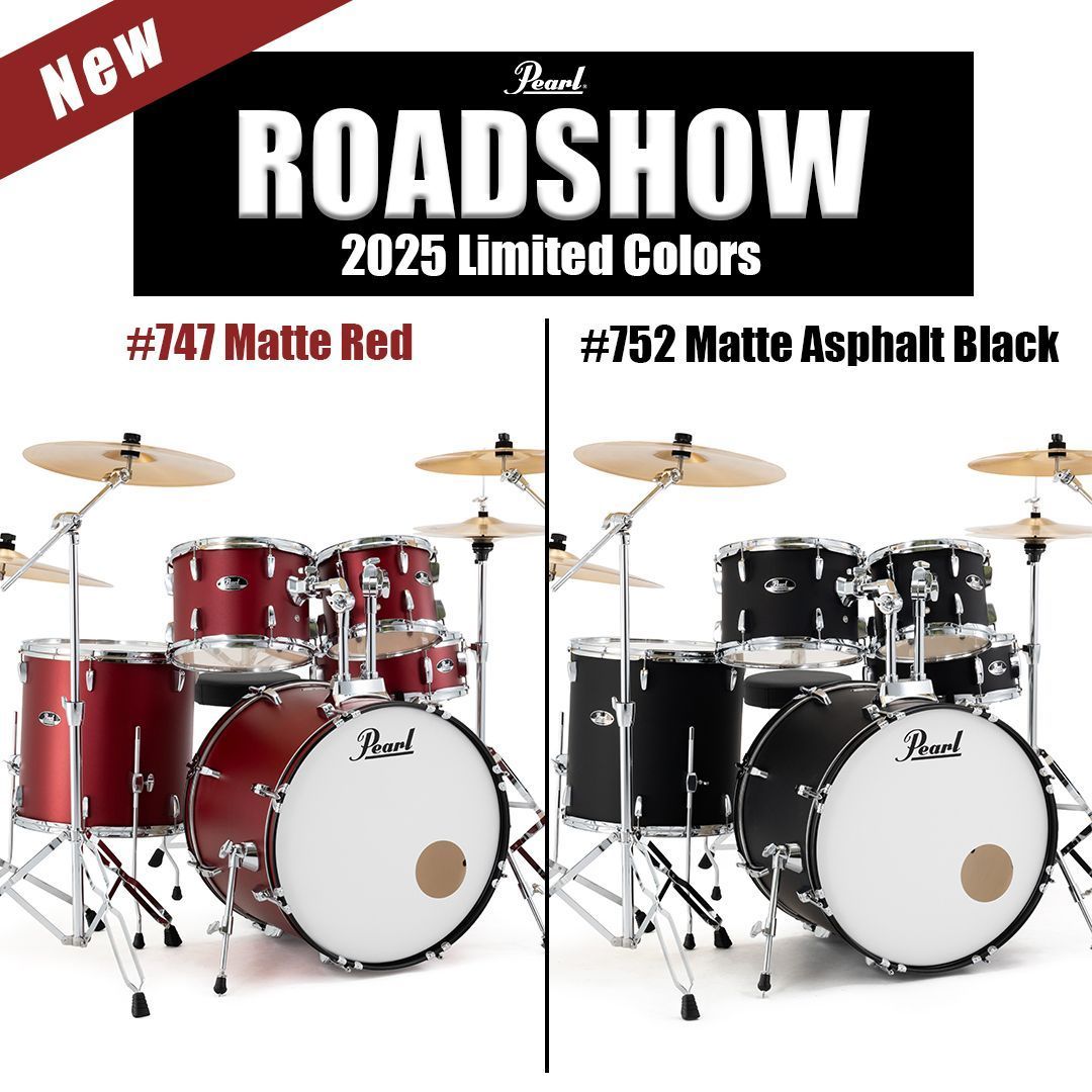 ROADSHOW LIMITED COLORS＞ ROADSHOWドラムセットの、限定マットカラー
