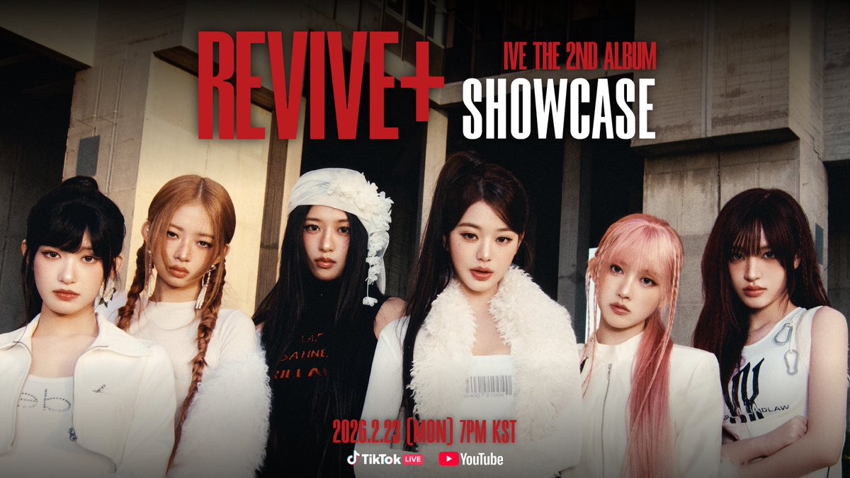 📢
IVE THE 2ND ALBUM 
<REVIVE+> SHOWCASE

잠시 후 7PM (KST),
IVE 공식 YouTube, TikTok LIVE에서 
함께하세요 💕

YouTube ▶️ youtube.com/live/t7Lgn-gXn…
TikTok ▶️ tiktok.com/@ive.official

#IVE #아이브
#REVIVE_PLUS  
#BANGBANG #IVE_BANGBANG  
#BLACKHOLE #IVE_BLACKHOLE