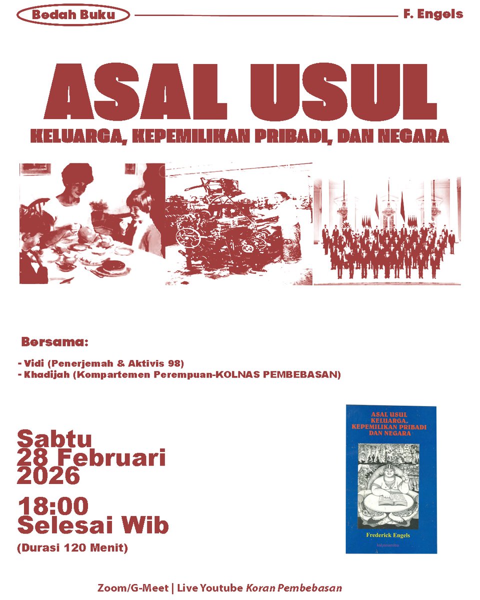 KoranPPR's tweet photo. Setelah lebih dari ratusan tahun berlalu, karya klasik "Asal Usul Keluarga, Kepemilikan Pribadi dan Negara" (1884) oleh Friedrich Engels masih relevan dipelajari untuk memahami situasi masyarakat kita saat ini. Melalui pendekatan materialisme historis Engels membongkar.., https://t.co/bG0rBvqsII