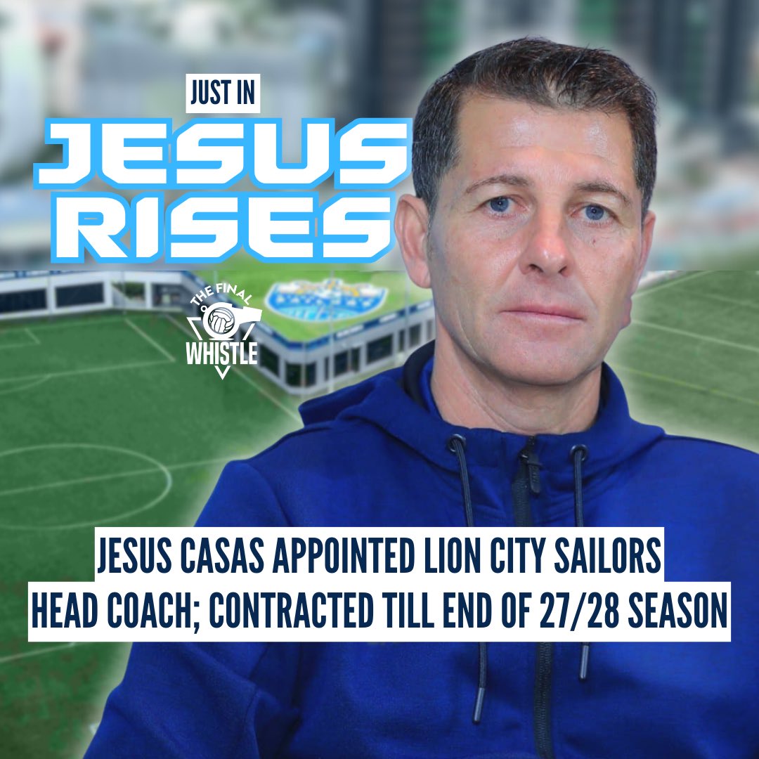 CONFIRMED: Jesus Casas appointed head coach of the <a href="/lioncitysailors/">Lion City Sailors</a>. The former Iraq national team manager, who was on the shortlist to be Lions’ head coach was also previously an assistant coach with the Spanish national team. Coup?