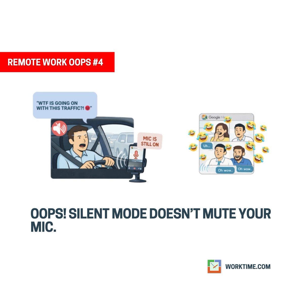 worktime's tweet photo. You silenced the phone. Not the mic.
One remote worker learned it live on Google Meet.
Car noise. Side comments. Traffic complaints.
All broadcast to the team.
Avoid this mistake:
https://t.co/2xIIQpsnzF
#RemoteWork #WFHOops #PrivacyRisks #VideoMeetings https://t.co/OdmNZnSF5q