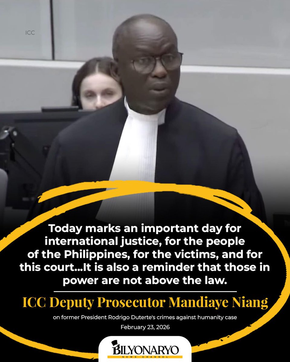 bncdotph's tweet photo. 'THOSE IN POWER ARE NOT ABOVE THE LAW'

ICC Deputy Prosecutor Mandiaye Niang tells the court during his opening statement that the proceedings against former President Rodrigo Duterte mark a pivotal moment for international justice and for Filipino victims, stressing that even those who once held the highest post are not above the law.