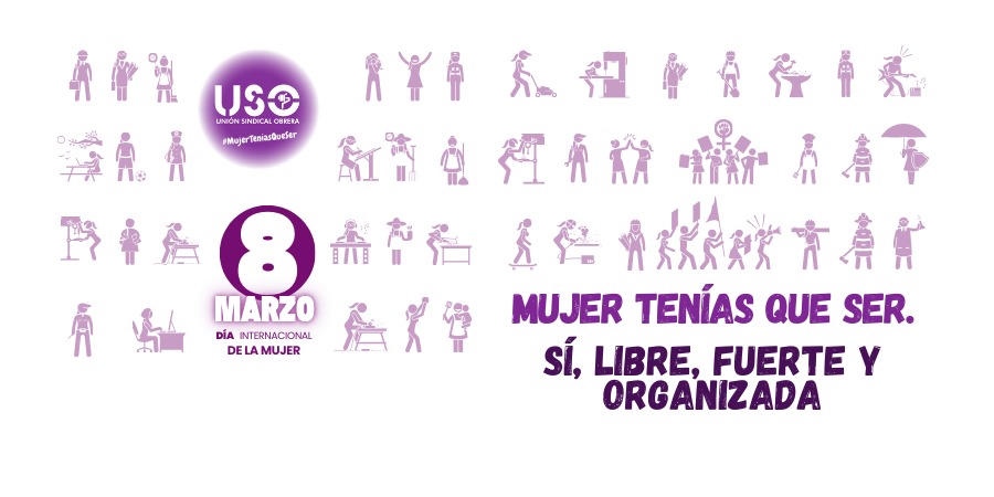 Este #8M alzamos la voz con la campaña #MujerTeníasQueSer. Sí, libre, fuerte y organizada. 

Desde #USO reivindicamos derechos, denunciamos desigualdades y decimos alto y claro: no daremos ni un paso atrás. 💜✊ 

Toda la info en la web 👉 uso.es/mujer-tenias-q…