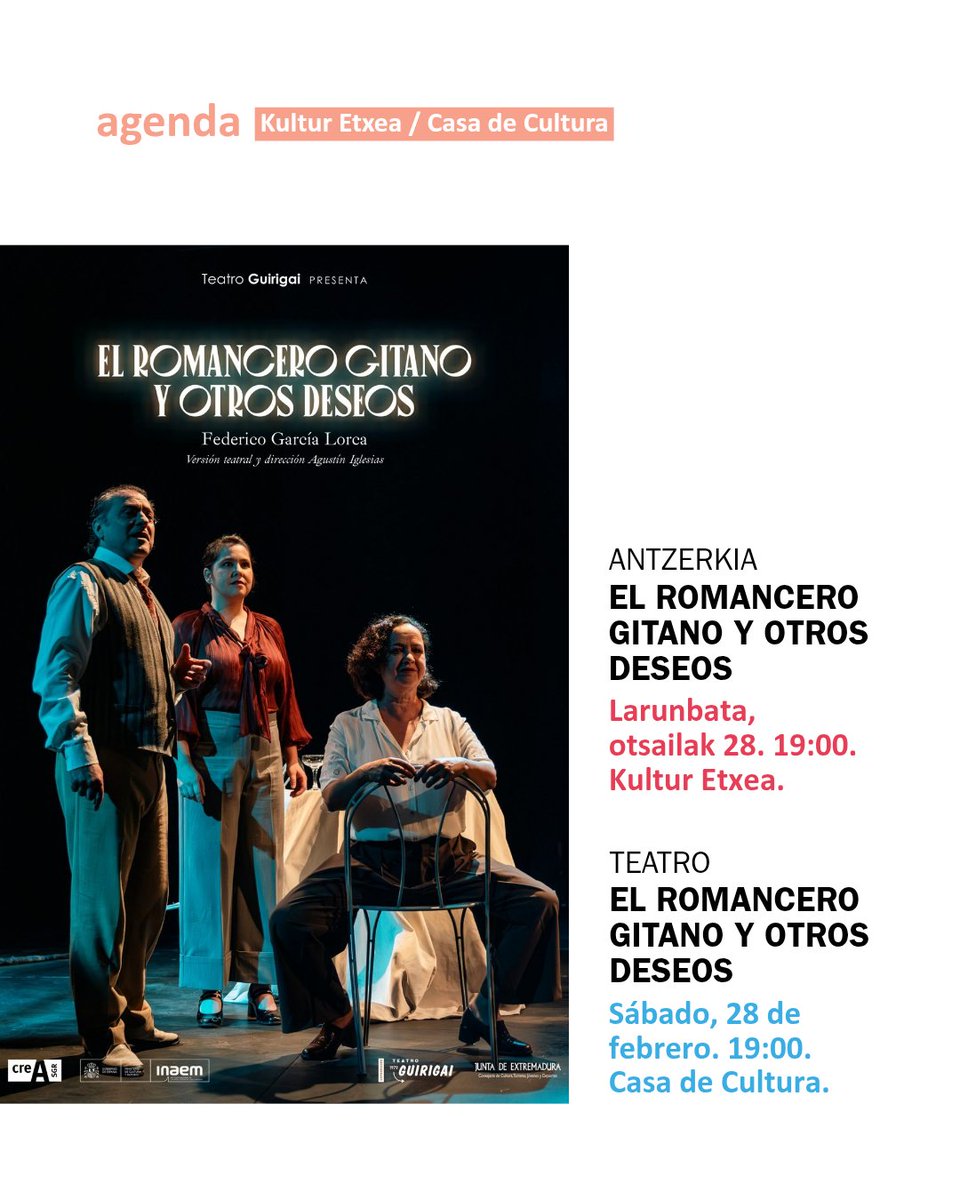 ANTZERKIA
ROMANCERO GITANO Y 
OTROS DESEOS
huarte.es/eu/eventos/el-…

TEATRO
EL ROMANCERO GITANO Y 
OTROS DESEOS
huarte.es/eventos/el-rom…