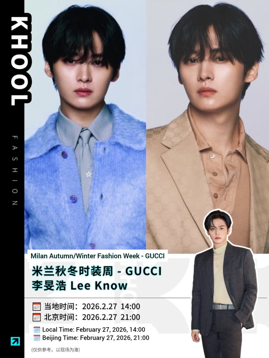 LKglobal_'s tweet image. 📷| khoolofficial | INSTAGRAM 

“2026 Autumn/Winter Fashion Week: Stray Kids Member Schedule
Milan Autumn/Winter Fashion Week
GUCCI (Lee Know) @/gucci @/t.leeknowsaurus”

🔗instagram.com/p/DVEREM_jSeE/…

INTERACT MIV TRACKING STARTED:
❤️💬🔄🔖
•Repost on your stories making a