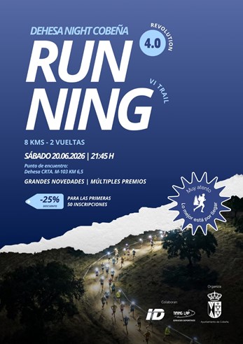 aytocobena's tweet photo. 🌓 Vuelve la Dehesa Night Cobeña 4.0 – VI Trail (20 de junio).
🏃‍♀️ 8 km de recorrido nocturno
🔥 25 % de descuento para los 50 primeros dorsales
Inscripciones: https://t.co/TcumMbP5Vq https://t.co/1OfTdCH2p4