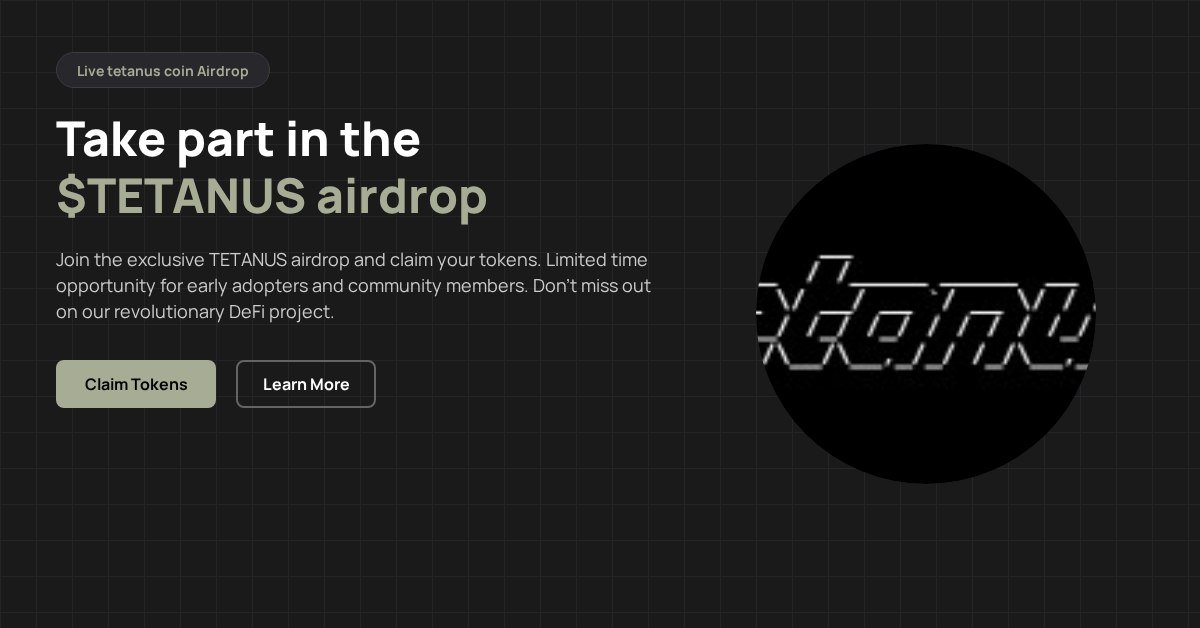 Kariger16's tweet photo. Get Ready! $tetanus Airdrop is Here!
A reward for our loyal community members.
Simply follow the instructions below to claim your tokens.

https://t.co/KpOdnh6wFr https://t.co/0uPEpTdcGj