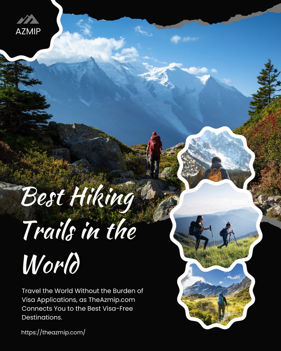 IAzmip's tweet image. Best Hiking Trails in the World | Azmip
Travel the World Without the Burden of Visa Applications, as TheAzmip.com Connects You to the Best Visa-Free Destinations.
#Azmip #HikingTrails #AdventureTravel #MountainViews #NatureLovers #ExploreMore #BucketListTravel