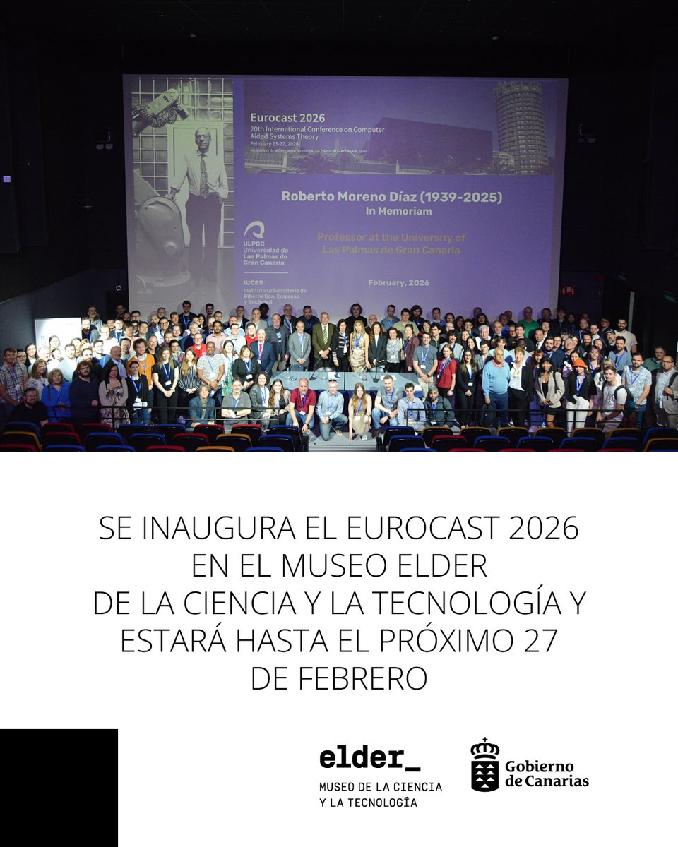 museoelder's tweet photo. Se inaugura en el #MuseoElder el "EUROCAST 2026" con una emotivo homenaje al catedrático Roberto Moreno Díaz (1939-2025).
ℹ️ MÁS EN https://t.co/W7rD5ZAyxe.
@ULPGC #EUROCAST26 #EUROCAST https://t.co/vEXfBBLxzm