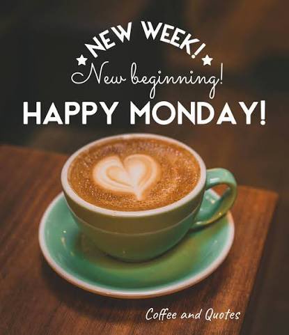 Good Morning my Beautiful Friends!!
Happy Monday!!
It’s a New Week!!
Let’s Get Started on the Right Foot!!
Have a Fantastic Day!!
☕️🙂☀️🙏🏻🤎🫶🏻