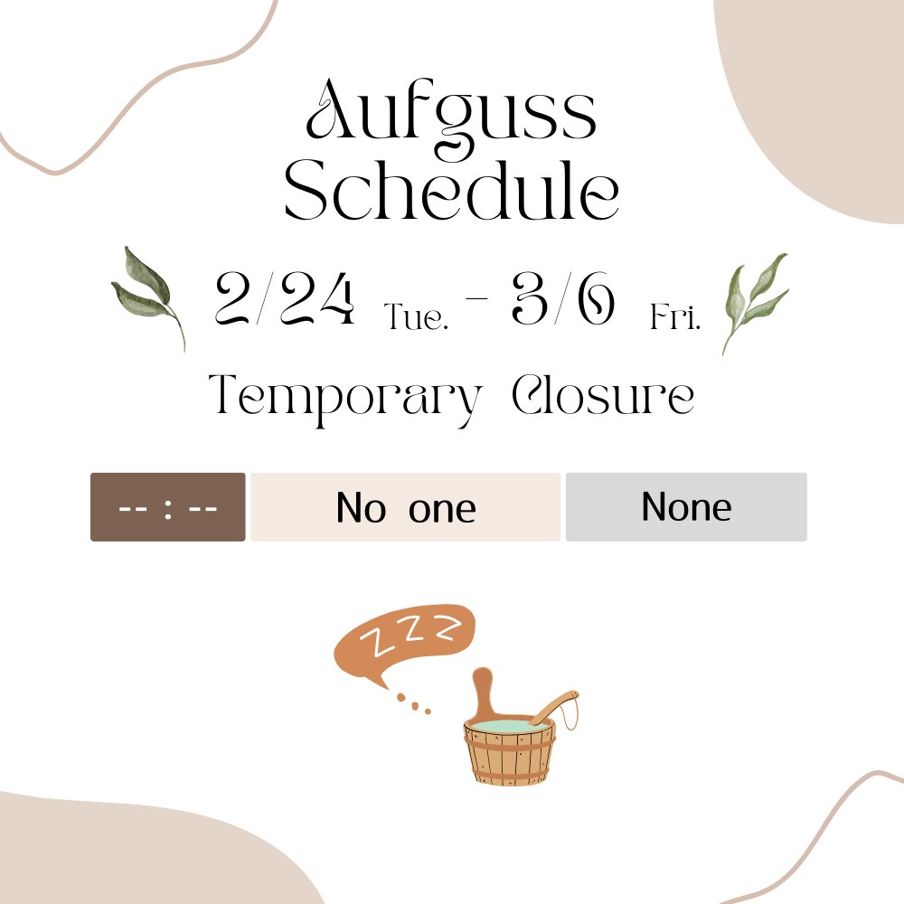 🌿2/24〜3/6のアウフグーススケジュール🌿

明日から、修繕工事により休業させていただきます🧑‍🔧誠に勝手ながらアウフグースの開催はございません。再開は #サウナの日 である3/7(土)です🔥

なお、本日は深夜2:30まで営業🦉

ポーカールーム・NiHITARU Playは通常通り営業します。ぜひご来店ください☺️