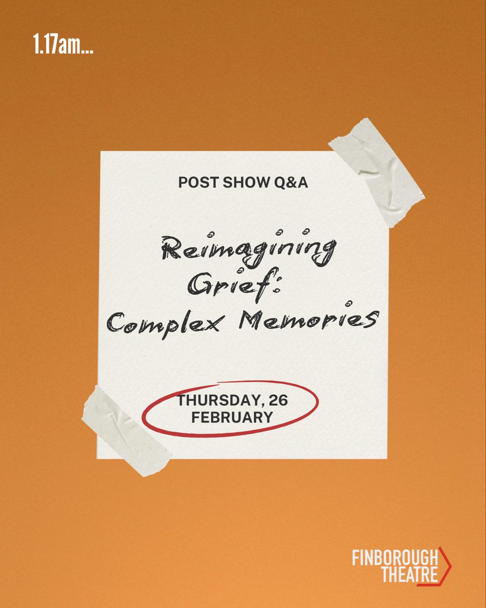 🎤 Post-show Q&amp;A THIS THURSDAY 
 
Reimagining Grief: Complex Memories
with Dr Meherangiz Press

🎫 Tickets in bio
📍 Finborough Theatre