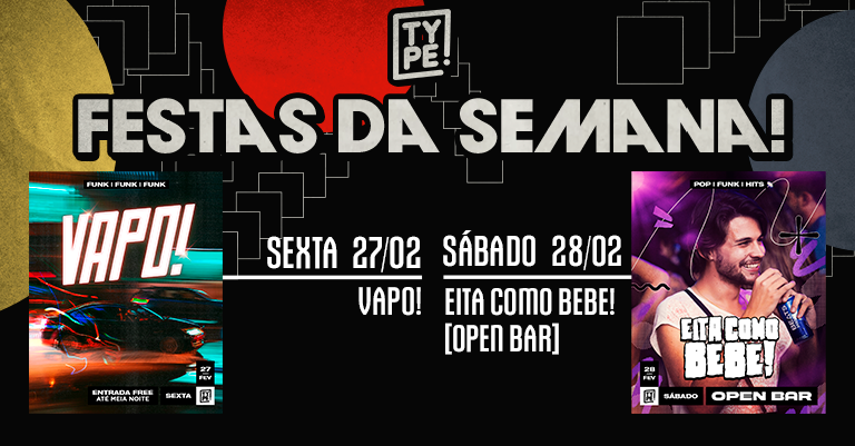typejoinville's tweet photo. ✨ AGENDA ✨

▪️ SEX ✘ 27/02: VAPO! 🚘
▪️ SÁB ✘ 28/02: EITA COMO BEBE! [OPEN BAR] 🍻

Ingressos: https://t.co/0xrz9xUgnb
Listas: https://t.co/WTFbyHmEHl https://t.co/cw4sop8eD1