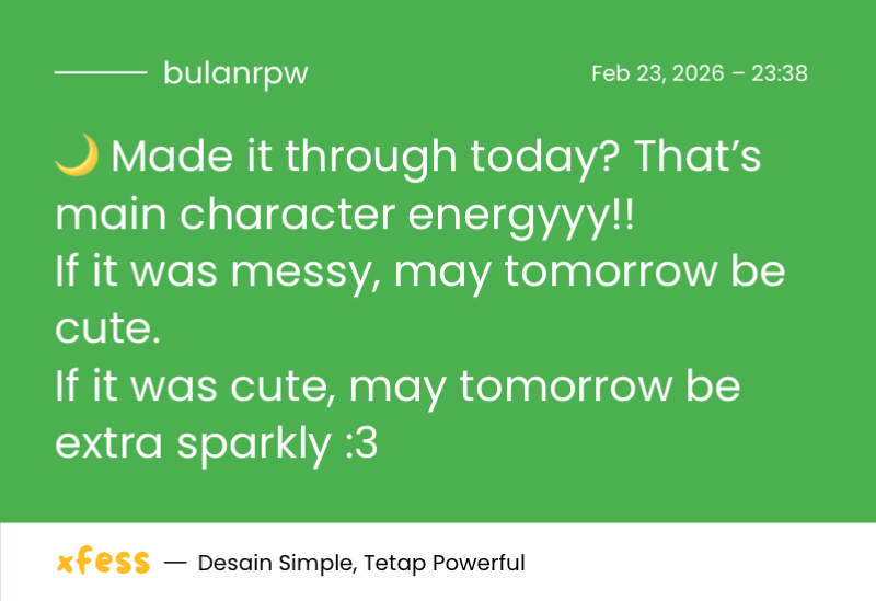 pe for anyone who read this menfess, you did well!!