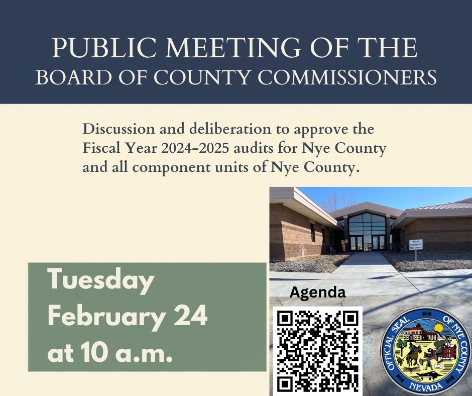 📢 The Nye County Board of Commissioners meets Tue., Feb. 24 at 10 a.m. in Tonopah for approval of the FY 2024–25 audits for Nye County and its component units. 

Agenda: nyecountynv.gov/AgendaCenter/V…

Watch in Pahrump/Beatty or online: nyecounty.granicus.com/ViewPublisher.…
#CountyGov #GovFinance