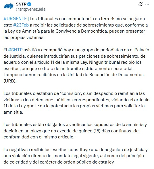 🗣️ | El SNTP denunció que este lunes los tribunales con competencia en casos de terrorismo "se negaron a recibir" las solicitudes de sobreseimiento presentadas por periodistas, amparadas en el artículo 11 de la Ley de Amnistía

La organización gremial calificó el hecho como una
