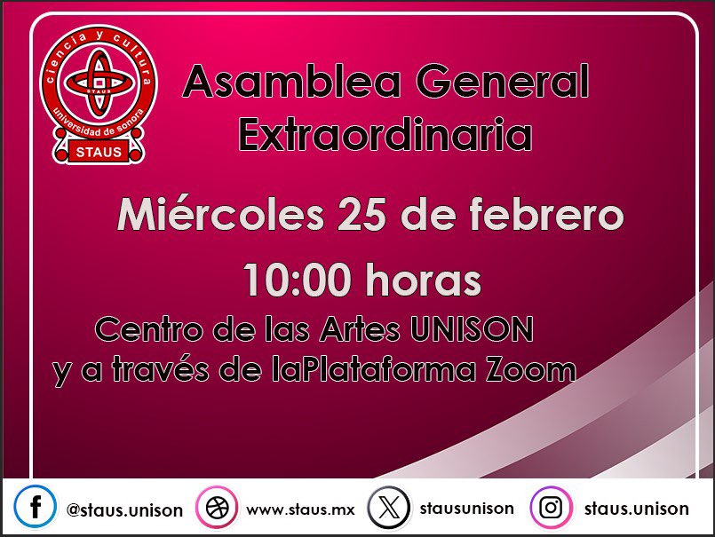 stausunison's tweet image. ¡Atención académicos! 

Recordatorio de la Asamblea General Extraordinaria del #STAUS:

Miércoles 25 de febrero de 2026, 🕙 10:00 horas, en el Centro de las Artes de la Unison.

Consulta la orden del día 🔗 staus.mx/archivonoticia…