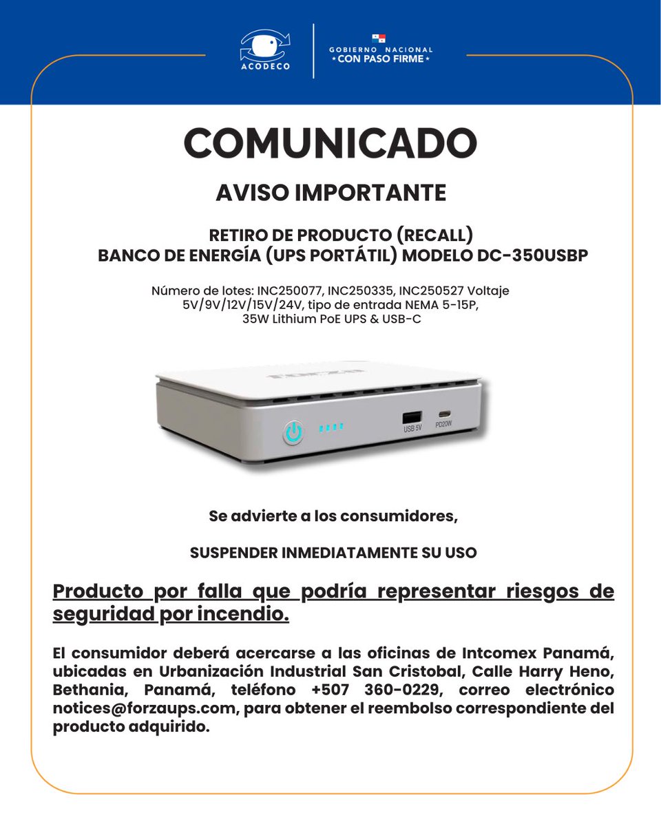 📣⚠️ ¿Tienes un banco de energía con estas características?⚠️📣

Acodeco te comparte la información brindada por Intcomex Panamá, para que de inmediato evites su uso y te comuniques con su distribuidor, cuyas oficinas están en Betania, Ciudad de Panamá
