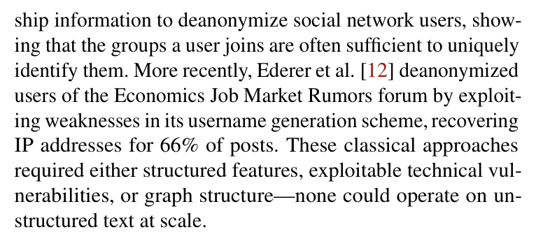 Large-scale online deanonymization with LLMs shows how easily pseudonymous users can now be re-identified from unstructured text alone.

When discussing our EJMR paper Catherine Tucker argued that rising compute would soon erode online anonymity. The future may already be here.