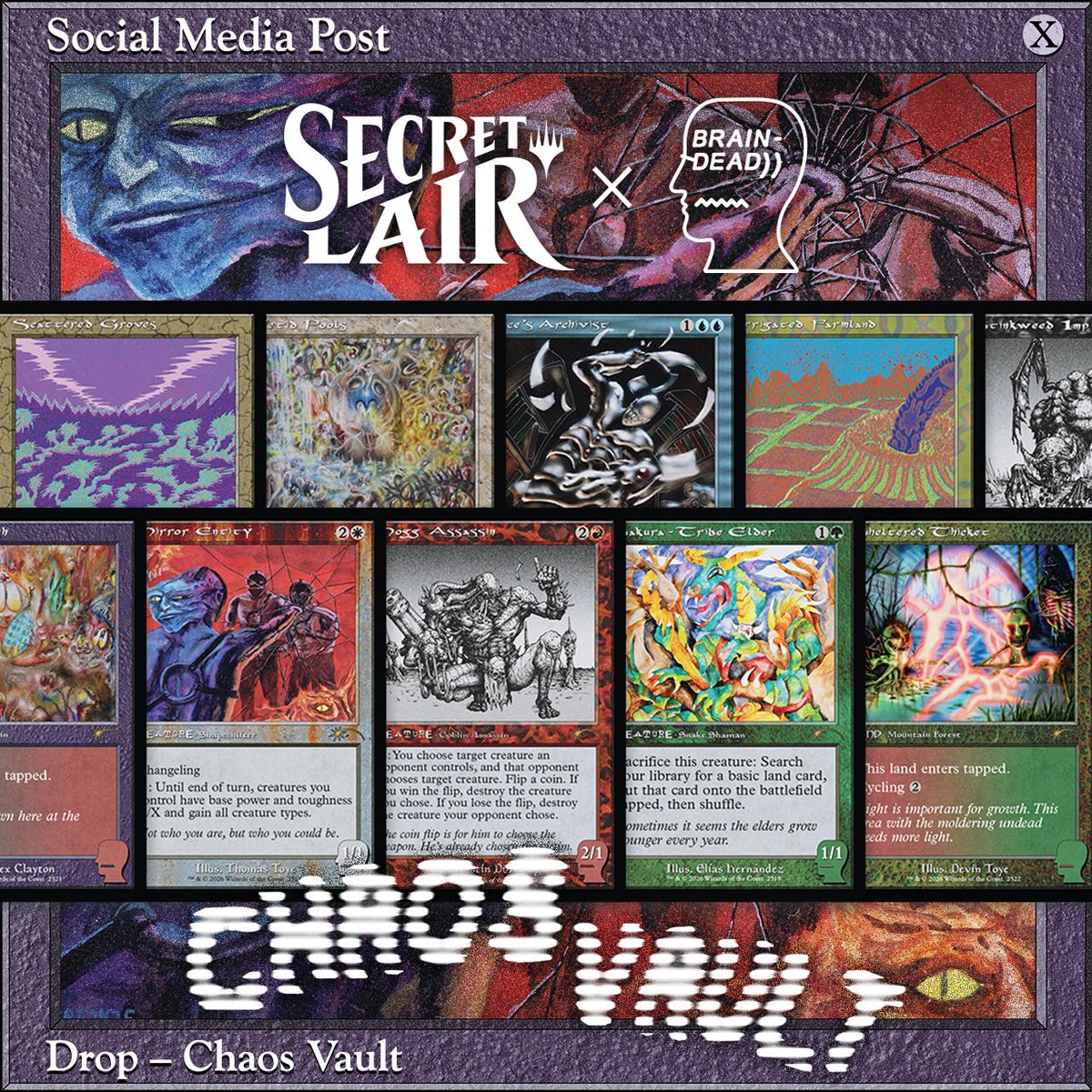 The Chaos vault is open, and Secret Lair x Brain Dead has emerged