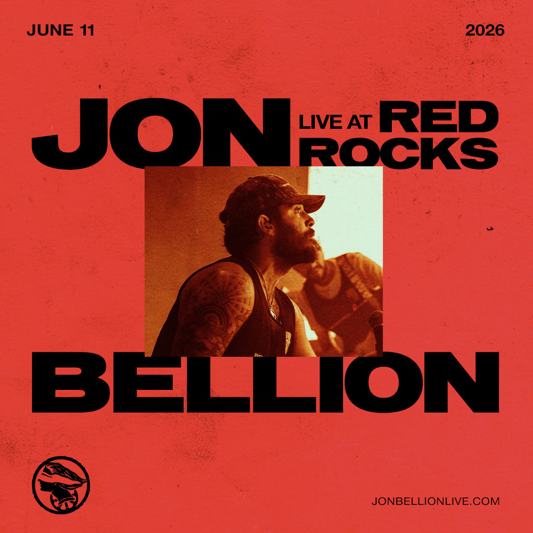 RED ROCKS. JUNE 11

Sign up for presale now at jonbellionlive.com.
Tickets drop Friday, 2.27 at 10 AM MT.