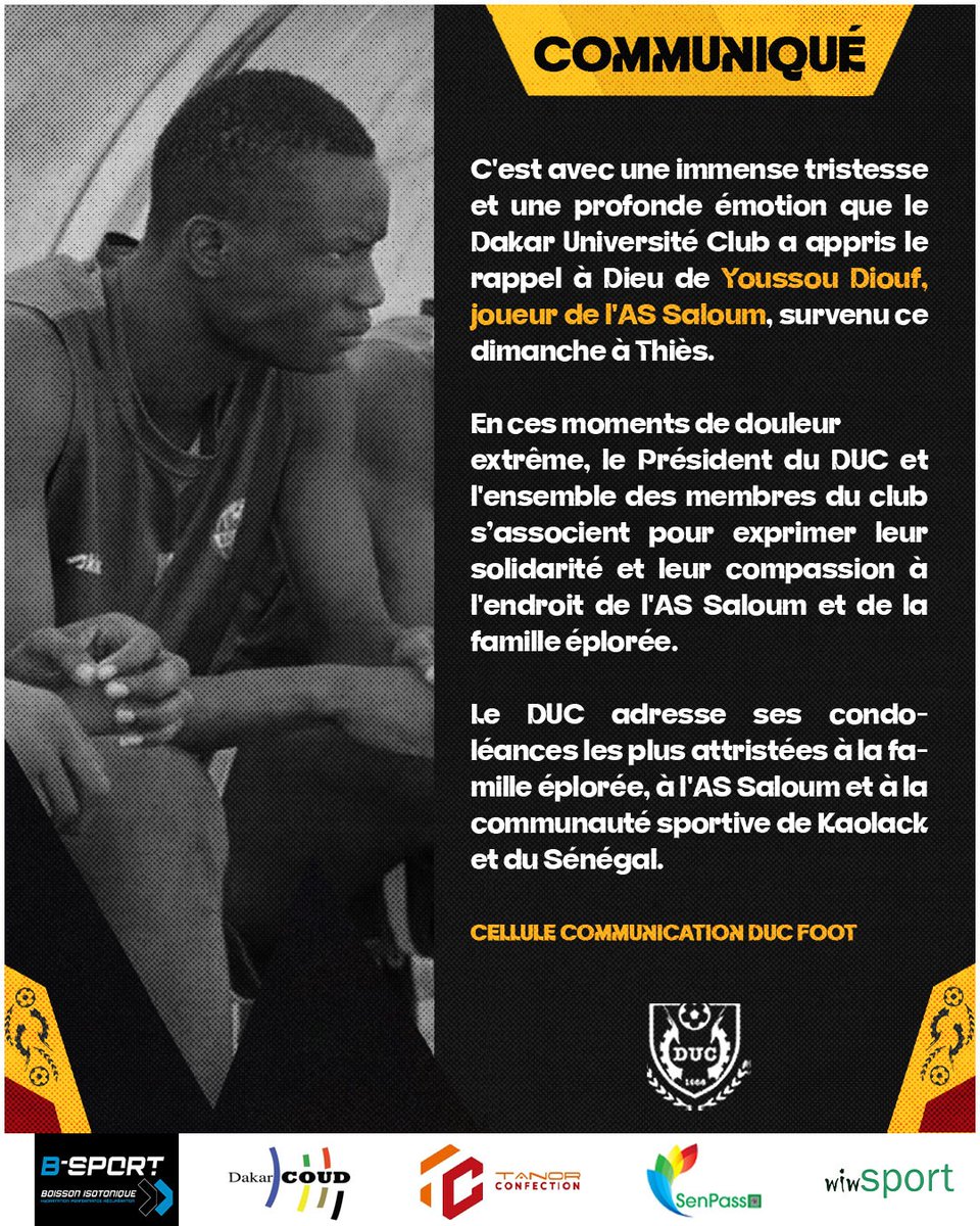 ducfoot's tweet image. Hommage à Youssou Diouf 🕊

Le Dakar Université Club présente ses condoléances à l’AS Saloum suite au rappel à Dieu de son joueur Youssou Diouf.

Nos pensées et nos prières accompagnent sa famille et ses coéquipiers dans cette douloureuse épreuve.

Repose en paix, champion.