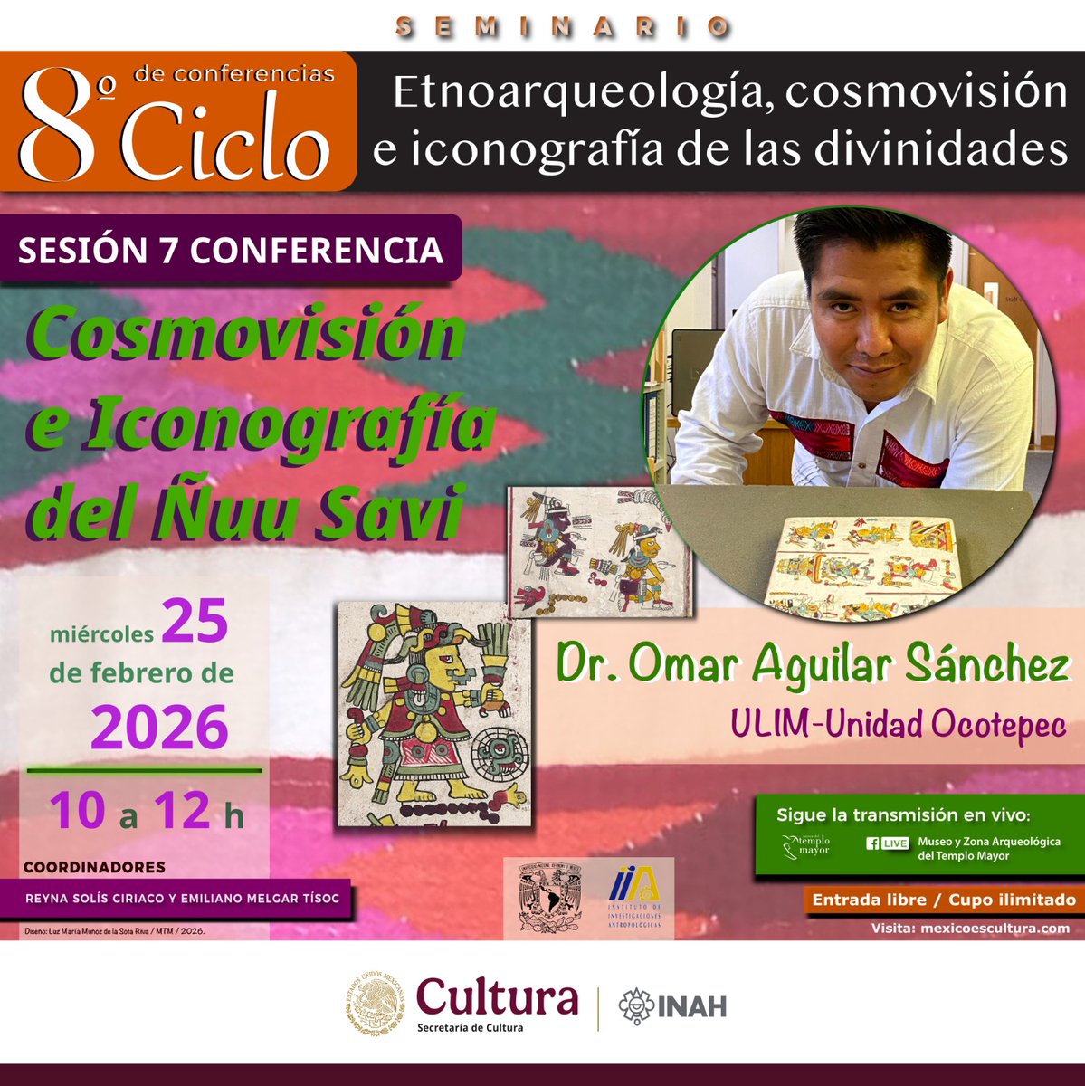 MusTemploMayor's tweet photo. 👉 El miércoles acompaña al doctor Omar Aguilar quien nos hablará de la "Cosmovisión e iconografía del Ñuu Savi" en el seminario "Etnoarqueología, cosmovisión e iconografía de las divinidades".

🗣️Conferencia virtual #NoTeLaPierdas por Facebook https://t.co/6dpuMgXh63