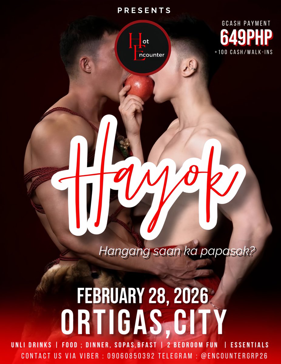 📣 ＲＥＳＥＲＶＥ ＵＲ ＳＬＯＴ!!! 
 
𝖧𝖠𝖸𝖮𝖪 "𝖧𝖺𝗇𝗀𝖺𝗇𝗀 𝗌𝖺𝖺𝗇 𝗄𝖺 𝗉𝖺𝗉𝖺𝗌𝗈𝗄?" 

📅 February 28 (Saturday Drink &amp; Fun) 
📍 Ortigas, City near Sm megamall and Shangri-La plaza
⏱️8PM SAT. TO 12NN SUN.

Reserve via : 
Viber : 09060850392
Telegram :  @Encountergrp26