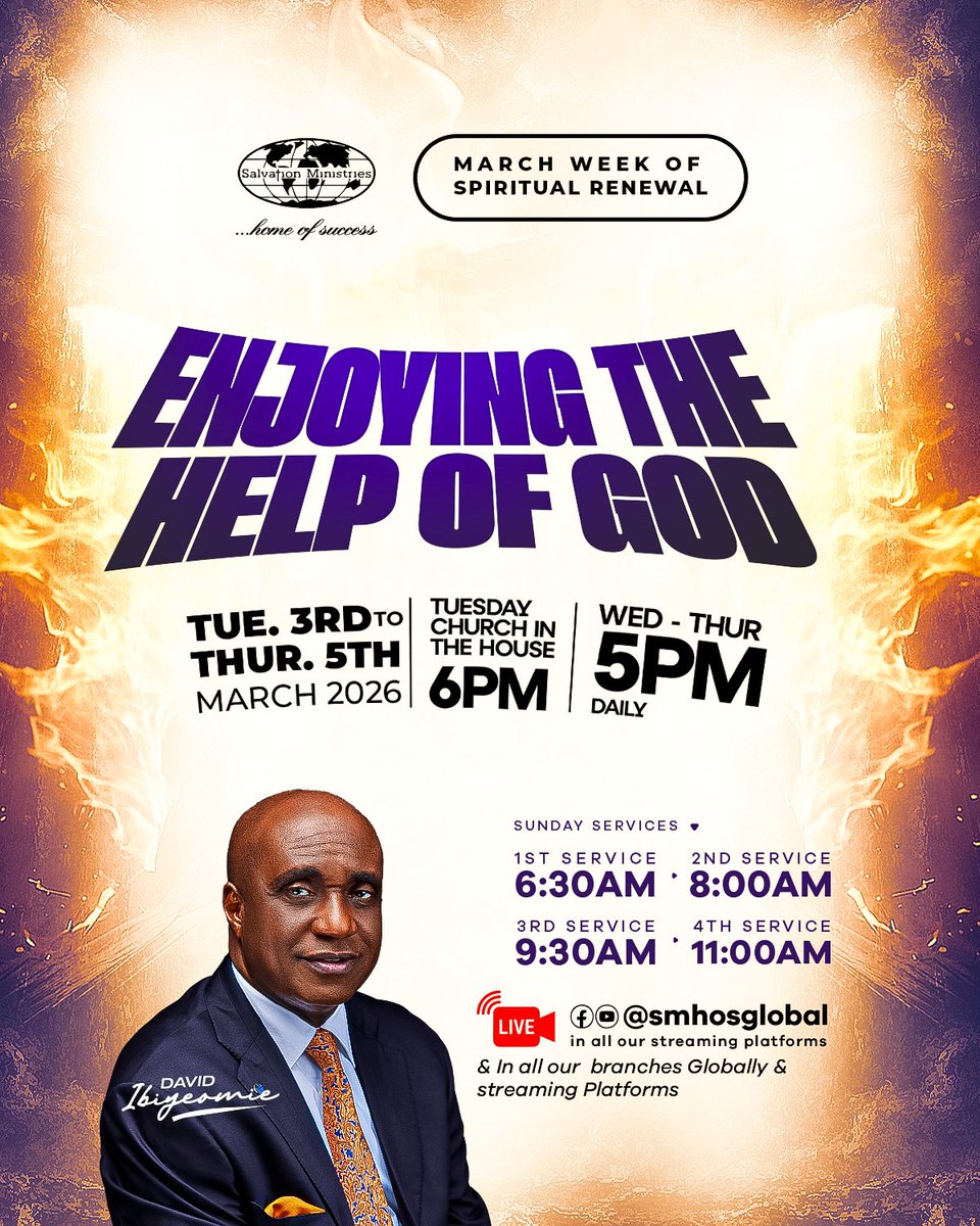 This March, step into a new dimension.

March Week of Spiritual Renewal

Tue. 3rd – Thur. 5th March 2026
Tuesday (Church in the House) – 6PM
Wed. – Thur.  (Church in the Temple) – 5PM Daily

In all our branches globally and live on <a href="/smhosglobal/">Salvation Ministries</a>

#SMHOS 
#MARCHWOSR