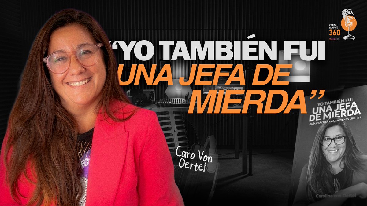 gestionconsulto's tweet photo. “No todos los malos jefes son malas personas.
A veces son líderes que nunca aprendieron a liderar.”
Nuevo episodio de Capital Humano 360 con Caro Von Oertel.

Una conversación honesta sobre errores, aprendizaje y liderazgo real.

🎧 Ya disponible.
https://t.co/sjLtlPS4z2 https://t.co/HLPU8DjFxw