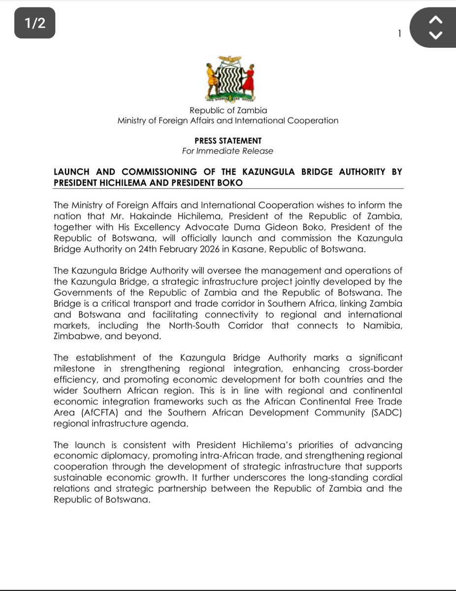 ZambiaMFAIC's tweet photo. PRESIDENT HICHILEMA AND PRESIDENT BOKO TO LAUNCH AND COMMISSION THE KAZUNGULA BRIDGE AUTHORITY TOMORROW 24TH FEBRUARY, 2026 IN KASANE, BOTSWANA.
#ForeignAffairs
#BilateralRelation
#EconomicDiplomacy https://t.co/hmWGSrM8OX