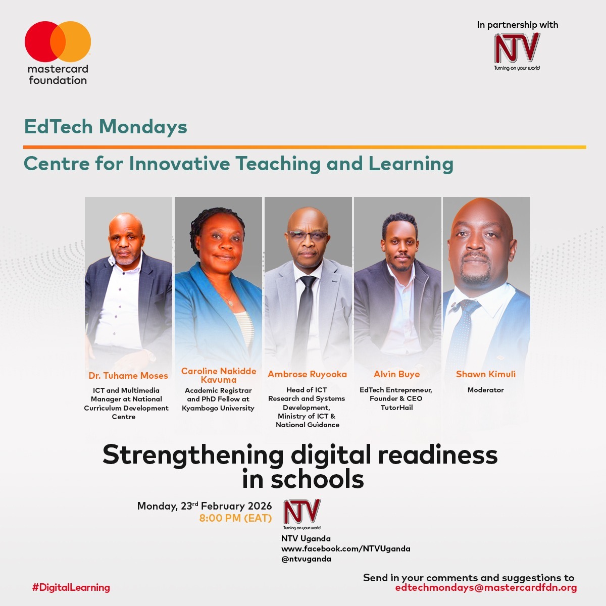 ntvuganda's tweet image. COMING UP: #EdTechMondays
Are our schools ready for the digital future?

#EdTechMondays returns for its 2026 premiere with a conversation on Strengthening Digital Readiness in Schools, featuring a high-level panel of national education and ICT leaders.

Watch | @YOTVChannels App
