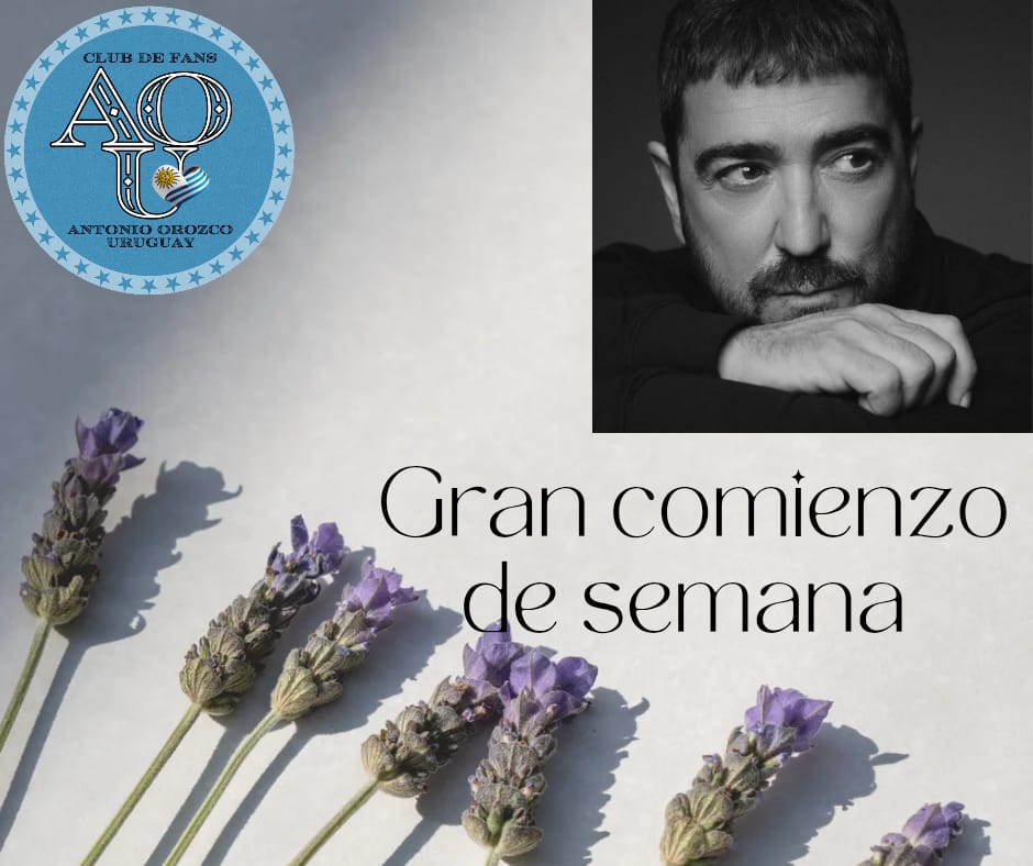 Excelente semana para todos!! 😍🫶 <a href="/antoniorozco/">Antonio Orozco</a> #lunes

<a href="/UMUruguay/">Universal Music Uruguay</a> <a href="/UMArgentina/">Universal Music Argentina</a> <a href="/UniversalSpain/">UniversalMusicSpain</a>

#Orozco #antoniorozco #antonioorozco